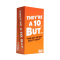 They're a 10 But: the Adult Party Game Based on the Viral TikTok Trend by What Do You Meme?